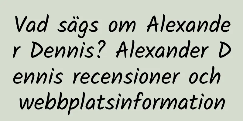 Vad sägs om Alexander Dennis? Alexander Dennis recensioner och webbplatsinformation