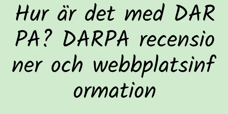 Hur är det med DARPA? DARPA recensioner och webbplatsinformation
