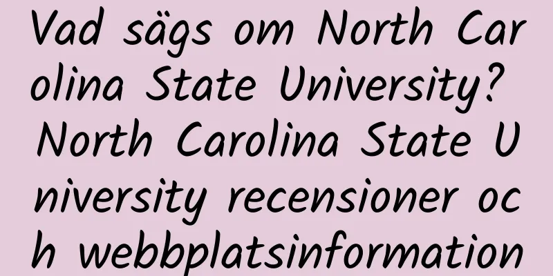 Vad sägs om North Carolina State University? North Carolina State University recensioner och webbplatsinformation
