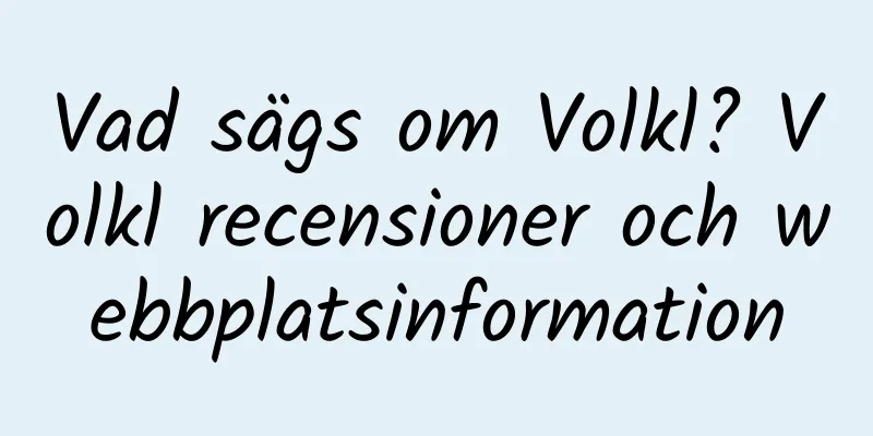 Vad sägs om Volkl? Volkl recensioner och webbplatsinformation