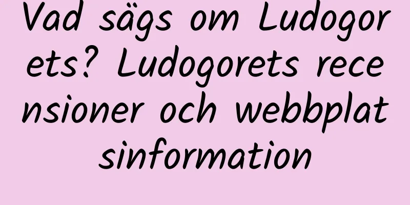 Vad sägs om Ludogorets? Ludogorets recensioner och webbplatsinformation