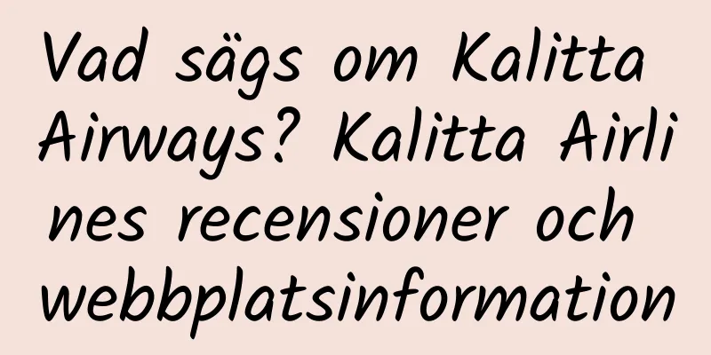 Vad sägs om Kalitta Airways? Kalitta Airlines recensioner och webbplatsinformation
