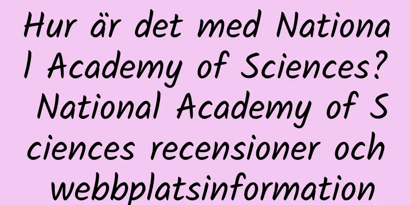 Hur är det med National Academy of Sciences? National Academy of Sciences recensioner och webbplatsinformation