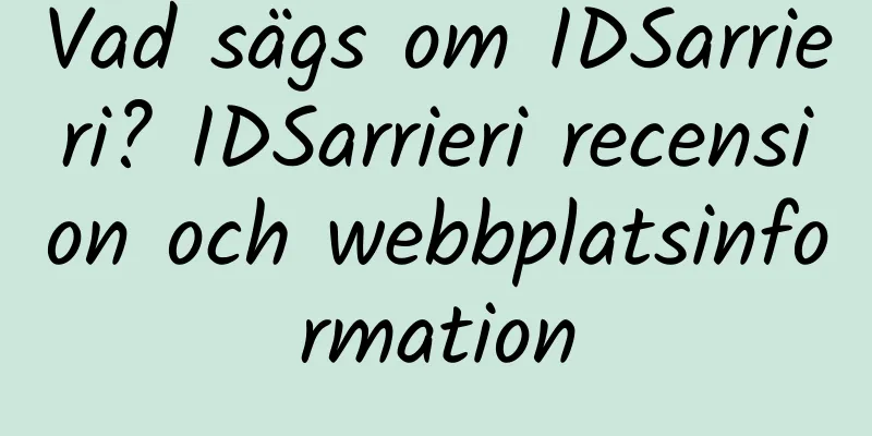 Vad sägs om IDSarrieri? IDSarrieri recension och webbplatsinformation