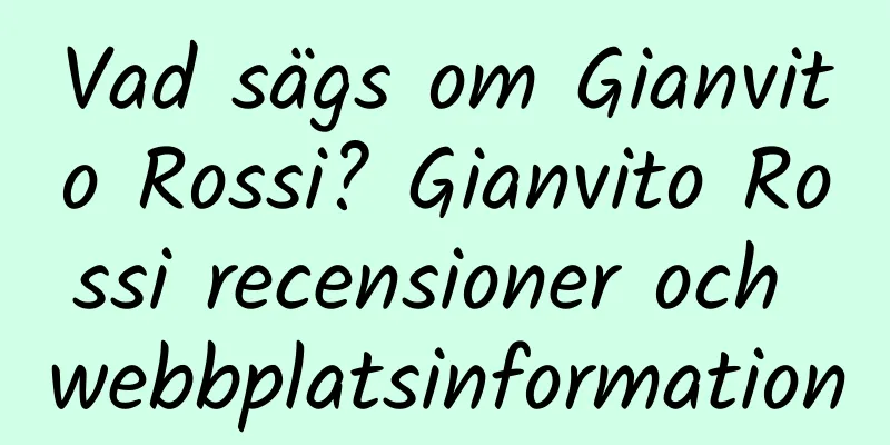 Vad sägs om Gianvito Rossi? Gianvito Rossi recensioner och webbplatsinformation