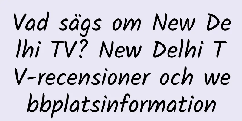 Vad sägs om New Delhi TV? New Delhi TV-recensioner och webbplatsinformation