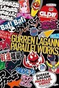 Överklagandet och recensionerna av GURREN LAGANN PARALLEL WORKS: en fusion av musik och animation