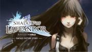Recension av "SHADOW OF LAFFANDOR": Charmen med en fantasivärld och en djupgående historia