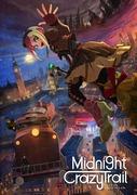 Recension av "Midnight Crazy Trail": En sen nattgalenskap och äventyr