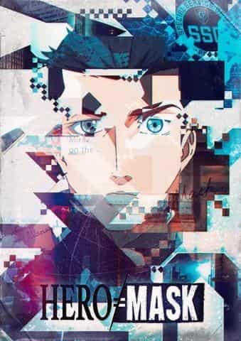 "HERO MASK" recension: En spännande anime som ser bakom hjältarna och deras masker